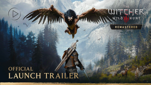 Ремастер The Witcher 3 вышел — бесплатный апгрейд для всех владельцев игры