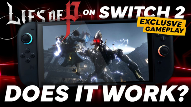 Lies of P на Nintendo Switch 2: первый геймплей