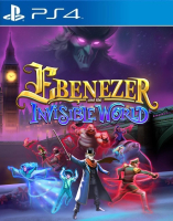 Игра Ebenezer and The Invisible World (PS4)