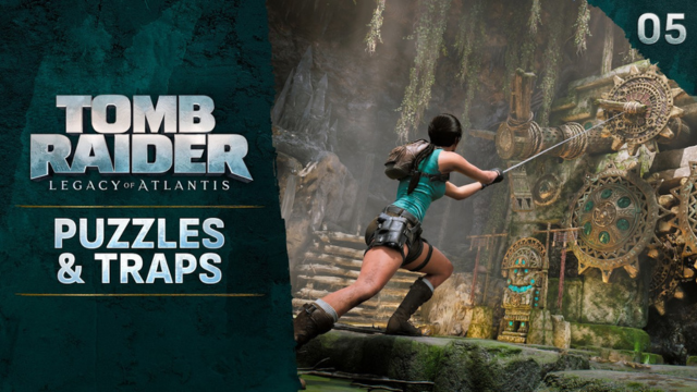 Tomb Raider: Legacy of Atlantis — головоломки без подсказок и ловушки, которые не прощают ошибок