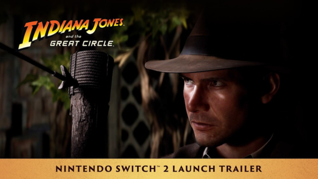 Indiana Jones and the Great Circle добралась до Switch 2