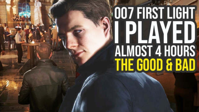 20 часов прохождения и никакого кооператива — новые детали 007 First Light